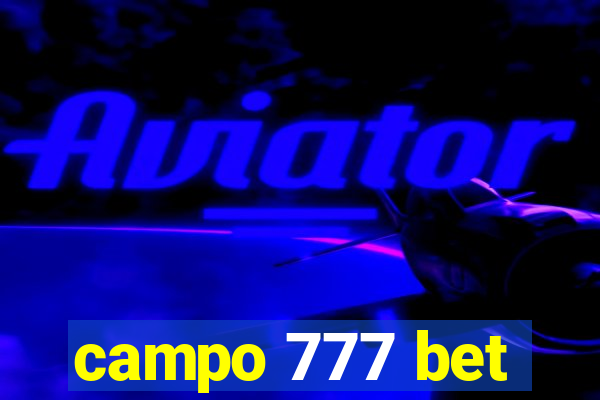 campo 777 bet