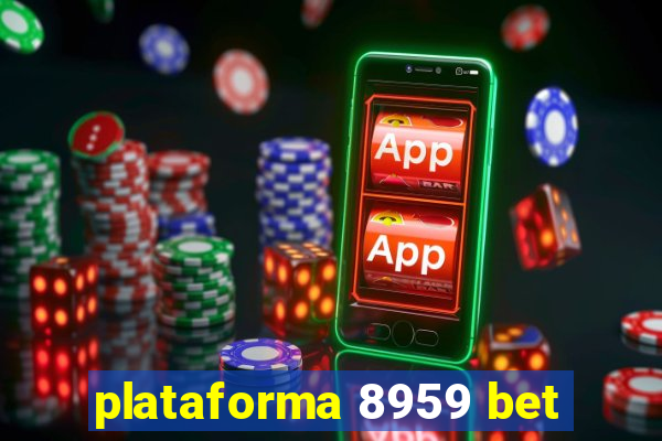 plataforma 8959 bet