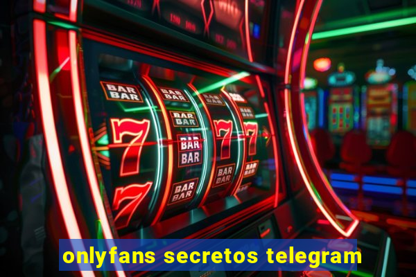 onlyfans secretos telegram