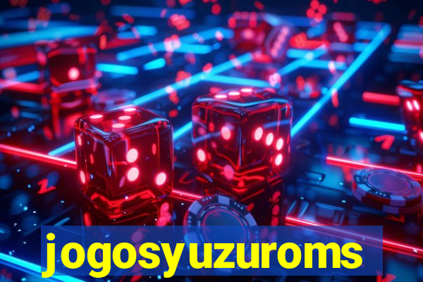 jogosyuzuroms