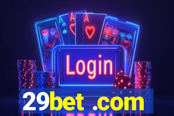 29bet .com