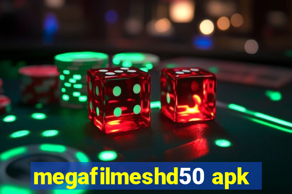 megafilmeshd50 apk