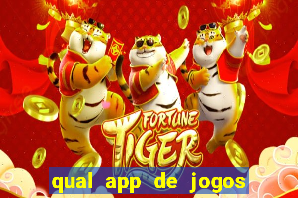 qual app de jogos que ganha dinheiro de verdade