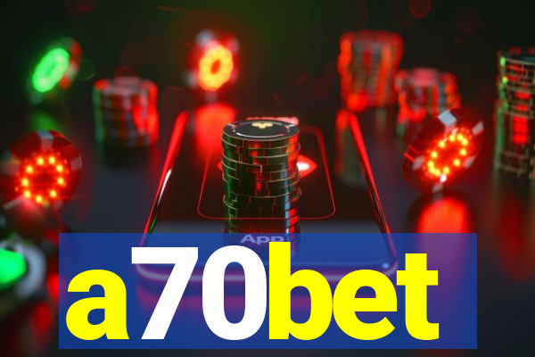 a70bet