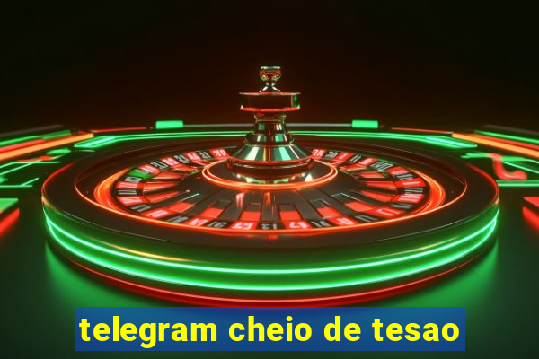 telegram cheio de tesao