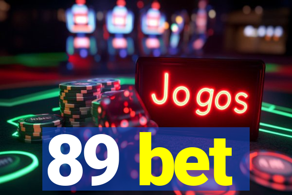 89 bet