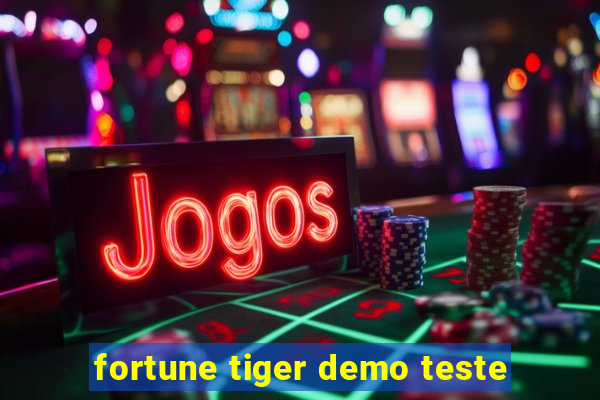 fortune tiger demo teste