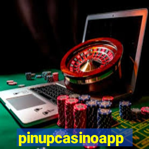 pinupcasinoapp