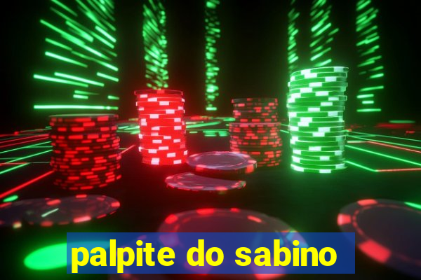 palpite do sabino