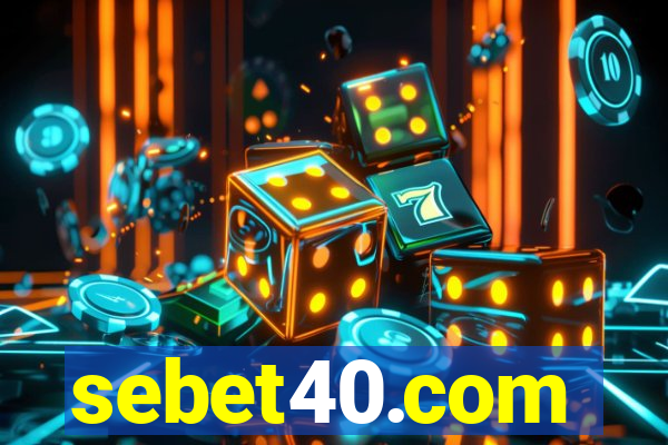 sebet40.com