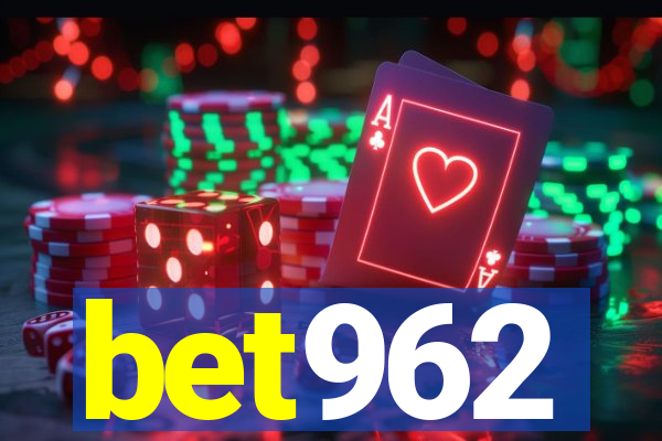 bet962