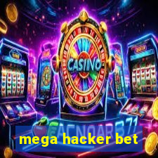 mega hacker bet