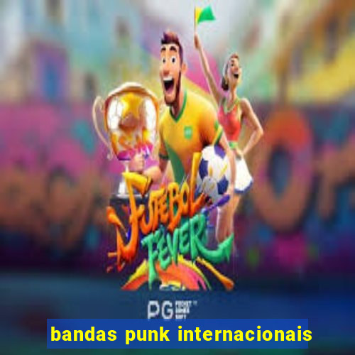 bandas punk internacionais