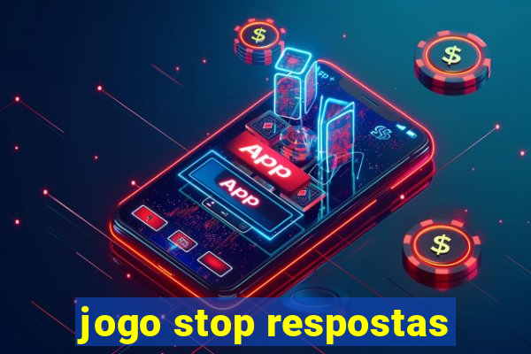 jogo stop respostas