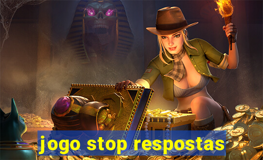 jogo stop respostas