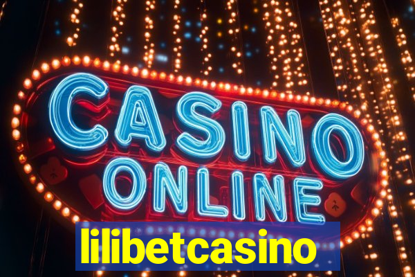 lilibetcasino