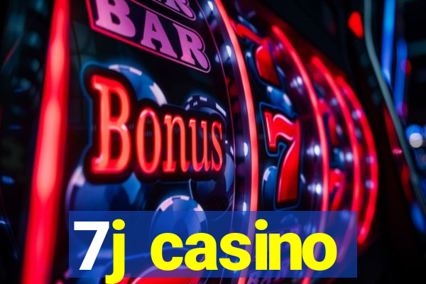 7j casino