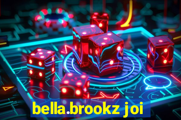 bella.brookz joi