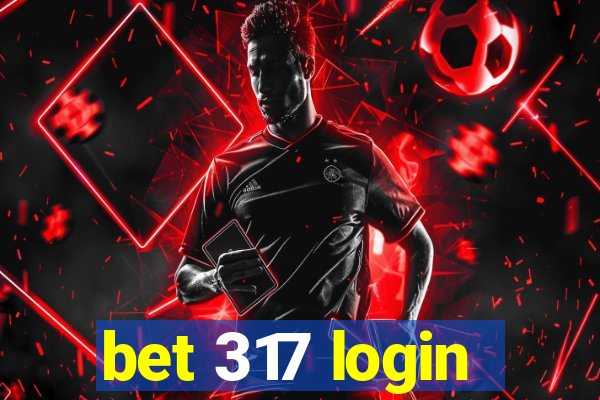 bet 317 login