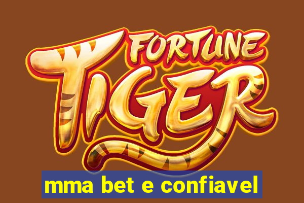 mma bet e confiavel