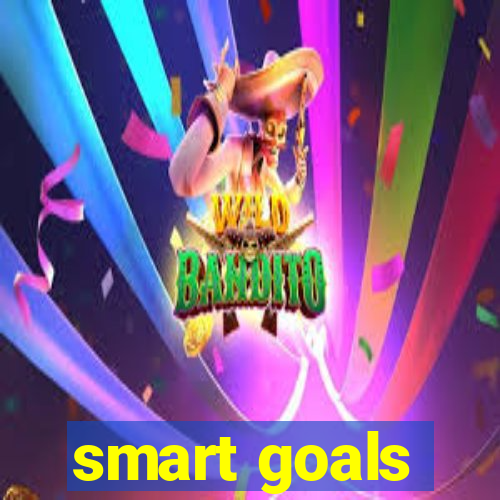 smart goals