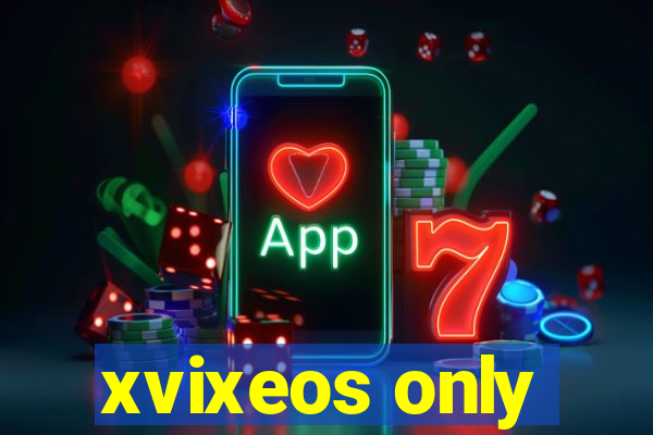 xvixeos only