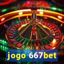 jogo 667bet