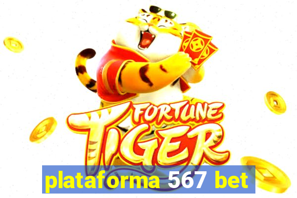 plataforma 567 bet