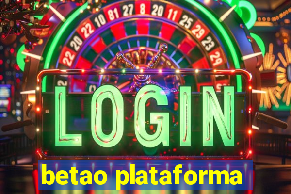 betao plataforma