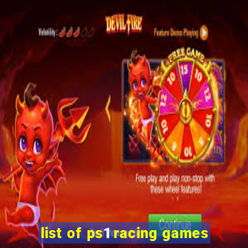 list of ps1 racing games