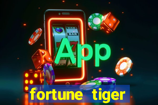 fortune tiger plataforma pagante