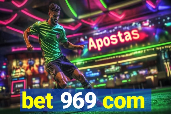 bet 969 com