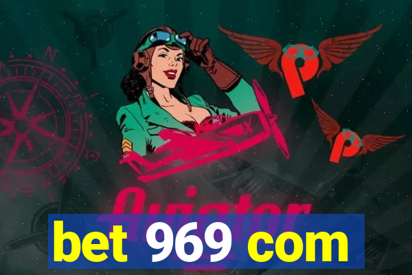 bet 969 com