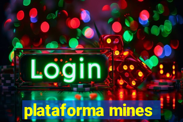 plataforma mines