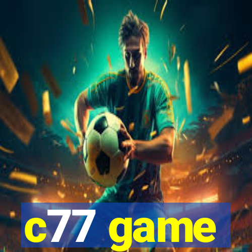 c77 game