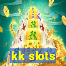 kk slots