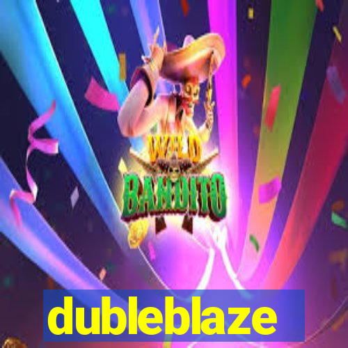 dubleblaze