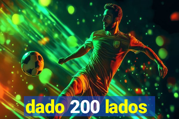 dado 200 lados