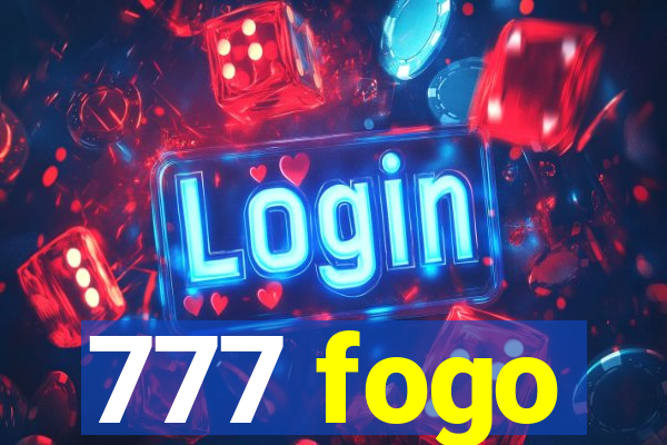 777 fogo