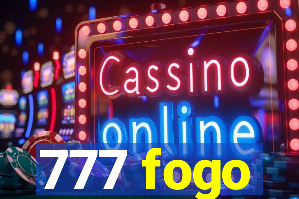 777 fogo