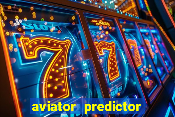 aviator predictor v4.0 activation code free