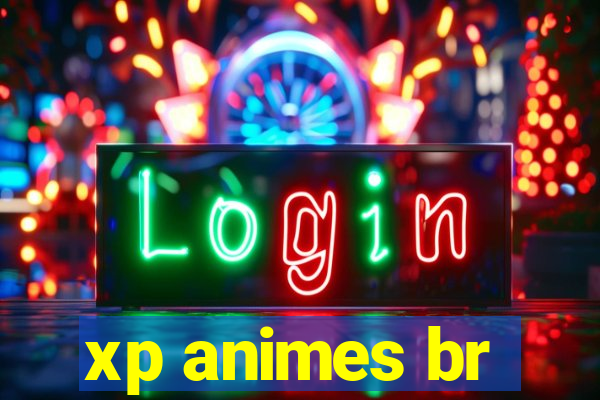 xp animes br