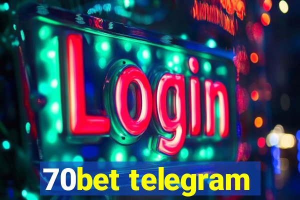 70bet telegram