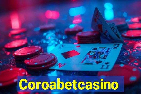 Coroabetcasino