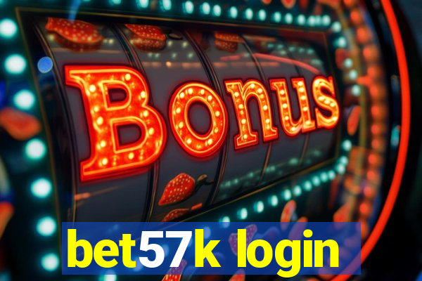 bet57k login