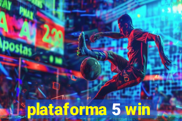 plataforma 5 win