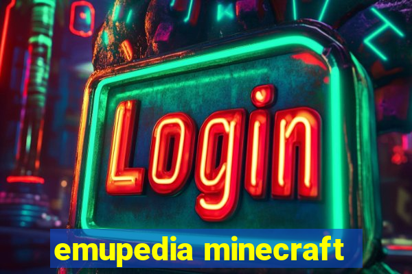 emupedia minecraft