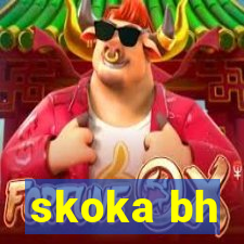 skoka bh