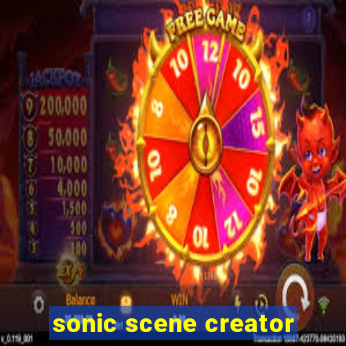 sonic scene creator