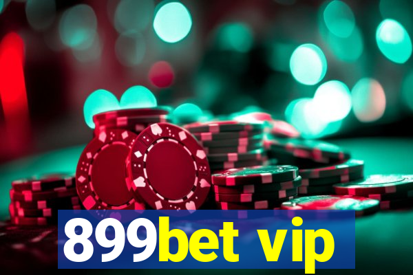 899bet vip